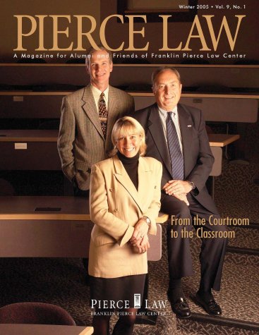 UNH Law Alumni Magazines Index - IP Accomplishments Focus - Winter 2005